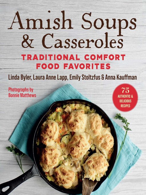 Title details for Amish Soups & Casseroles by Linda Byler - Available